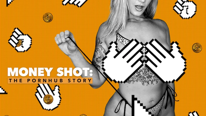 Money Shot: The Pornhub Story