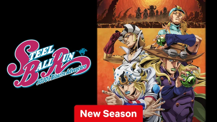 STEEL BALL RUN JoJo’s Bizarre Adventure