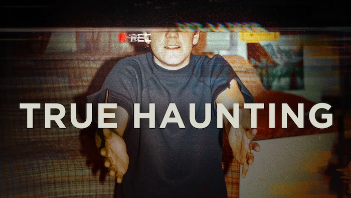 True Haunting