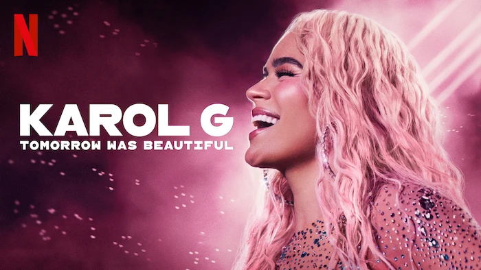 Karol G: Tomorrow was Beautiful