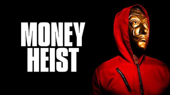 Money Heist