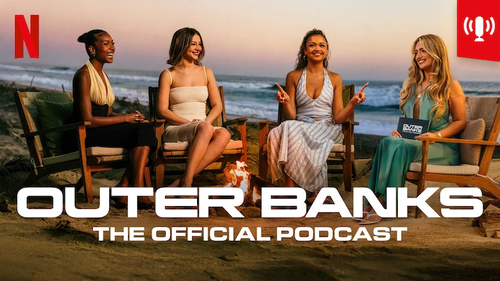 Outer Banks: The Official Podcast