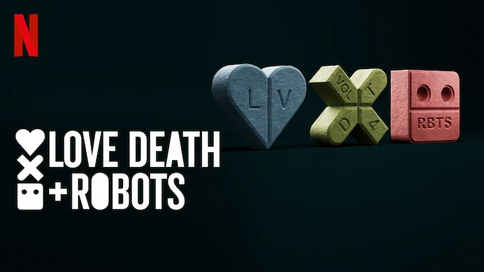 Love, Death & Robots