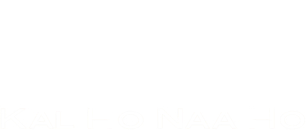 Kal Ho Naa Ho