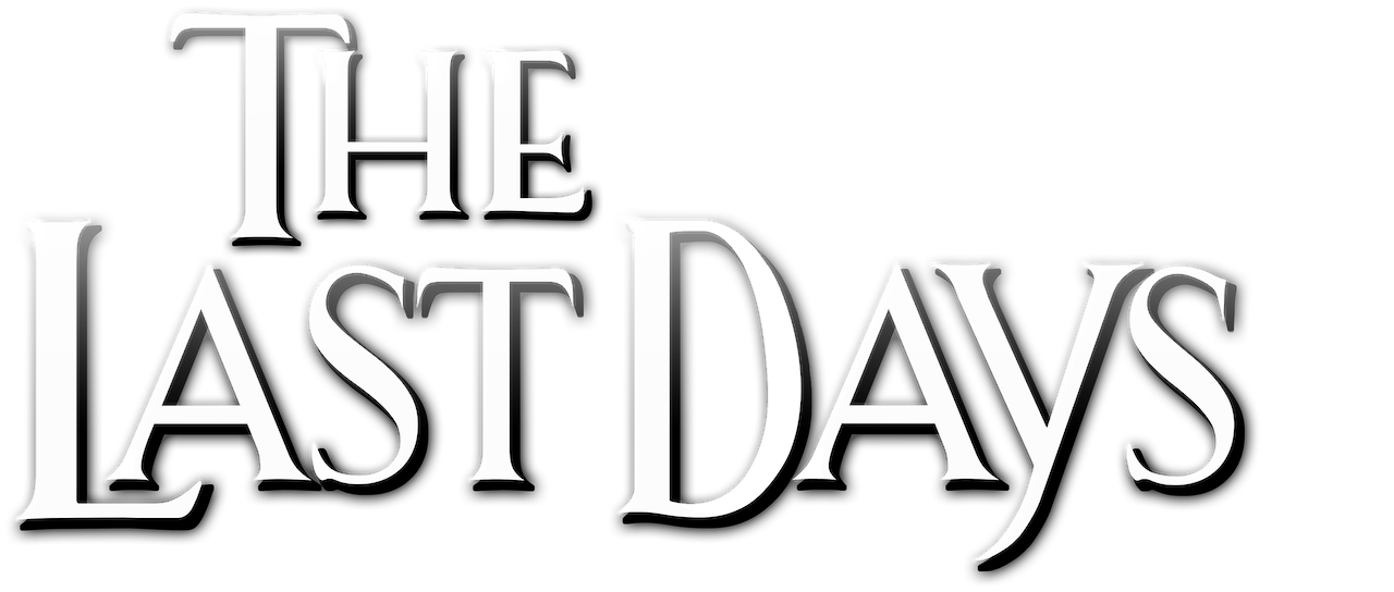 The Last Days