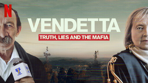 Vendetta: Truth, Lies and The Mafia