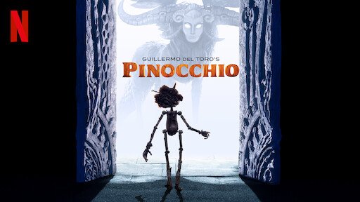 Guillermo del Toro’s Pinocchio