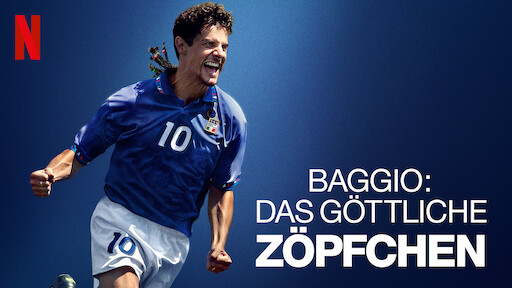 Baggio: Das göttliche Zöpfchen