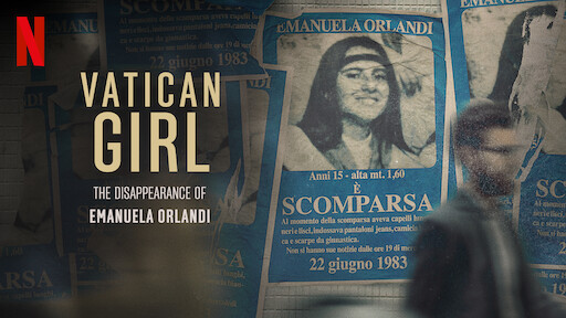 Vatican Girl: The Disappearance of Emanuela Orlandi