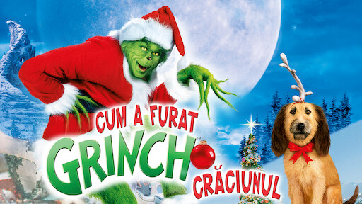 Cum a furat Grinch Crăciunul