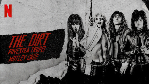 The Dirt: Povestea trupei Mötley Crüe