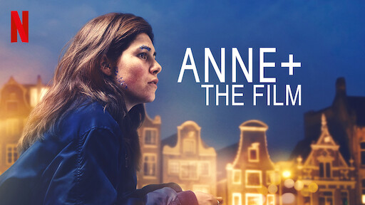 Anne+: The Film