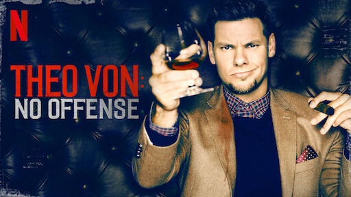 Theo Von: No Offense