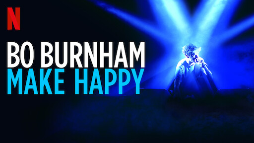 Bo Burnham: Make Happy