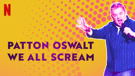 Patton Oswalt: We All Scream