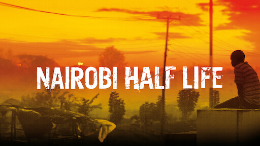 Nairobi Half Life