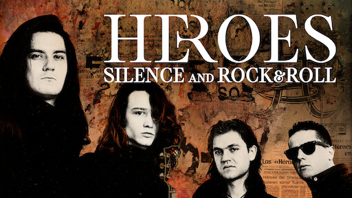 Heroes: Silence and Rock & Roll