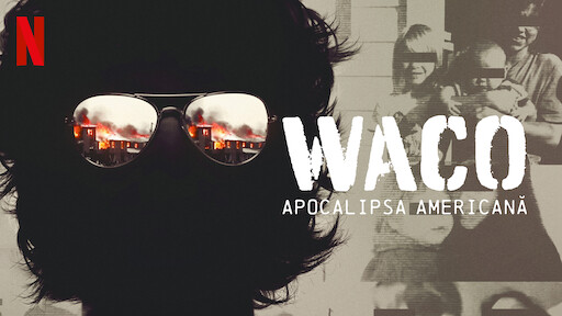 Waco: Apocalipsa americană