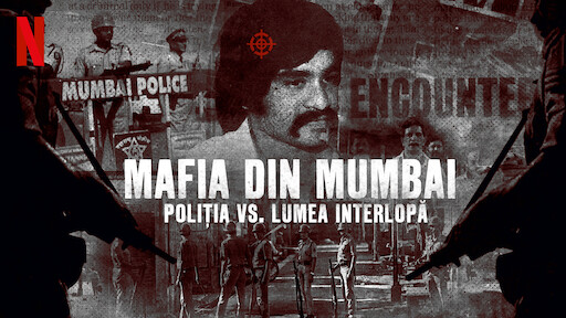 Mafia din Mumbai: Poliția vs. lumea interlopă