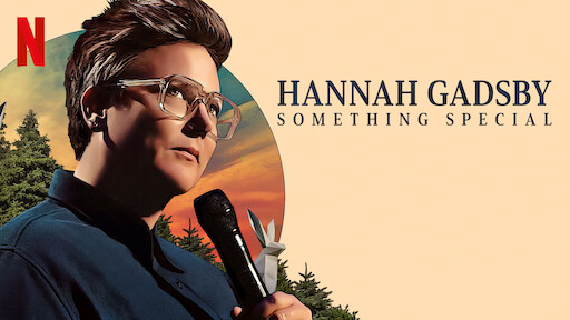 Hannah Gadsby: Something Special