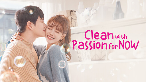 Clean With Passion For Now