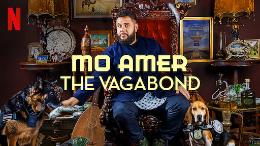 Mo Amer: The Vagabond