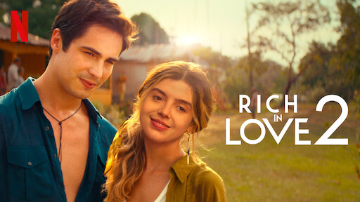 Rich in Love 2