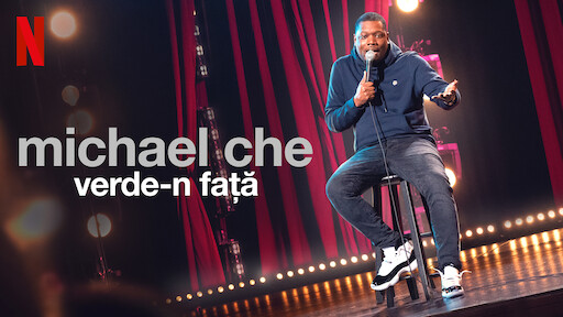 Michael Che: Verde-n față