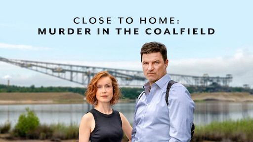 Close to Home: Murder in the Coalfield