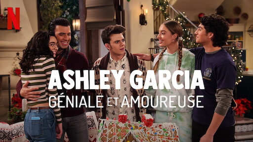 Ashley Garcia : Géniale et amoureuse