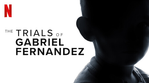 The Trials of Gabriel Fernandez