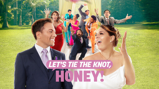 Let's Tie The Knot, Honey!