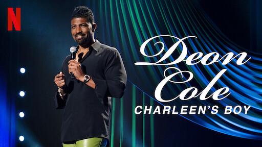 Deon Cole: Charleen’s Boy