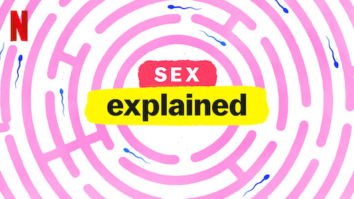 Sex, Explained