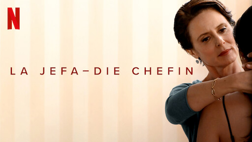 La jefa – Die Chefin