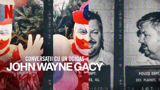 Conversații cu un ucigaș: John Wayne Gacy