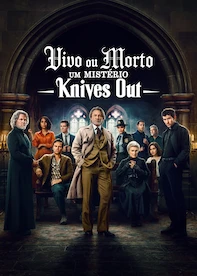 Vivo ou Morto: Um Mistério Knives Out