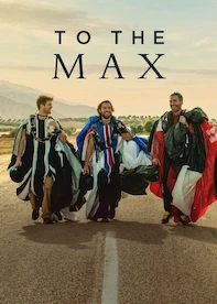 To the Max