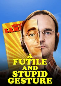 A Futile and Stupid Gesture