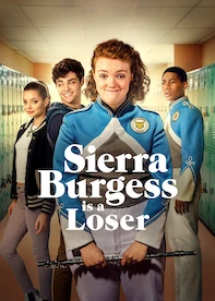 Sierra Burgess Is a Loser