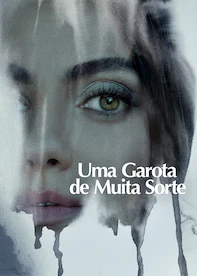 Uma Garota de Muita Sorte