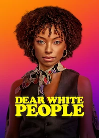 Dear White People