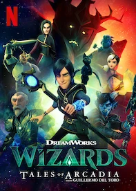 Wizards: Tales of Arcadia
