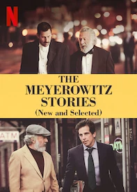 The Meyerowitz Stories (New and Selected)
