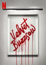 Velvet Buzzsaw