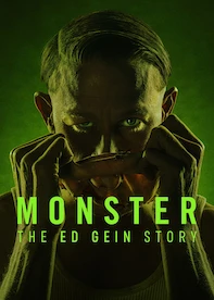 Monster: The Ed Gein Story