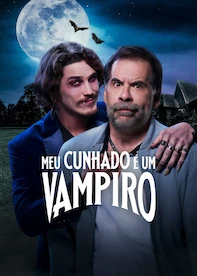 Meu Cunhado é Um Vampiro