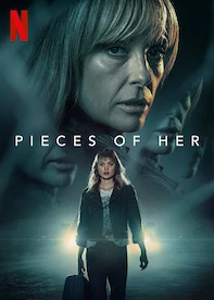 PIECES OF HER