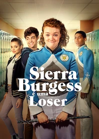Sierra Burgess é uma Loser