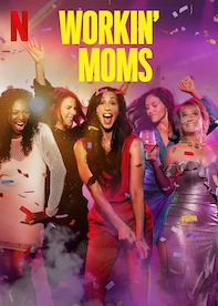 Workin' Moms